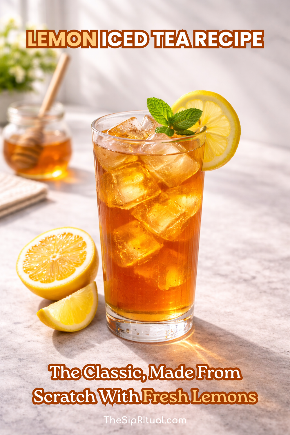 Lemon Iced Tea Recipe (The Classic, Made From Scratch)